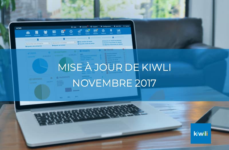 Mise à jour de novembre de Kiwili : facturation, devis, tâches et projets, tout s'améliore !