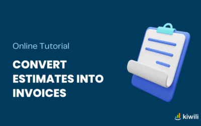 Easily Convert an Estimate into an Invoice in Kiwili