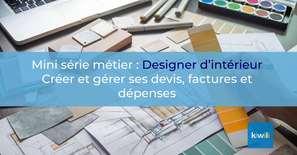 Designer d'intérieur Devis Facture Dépense Logiciel en ligne