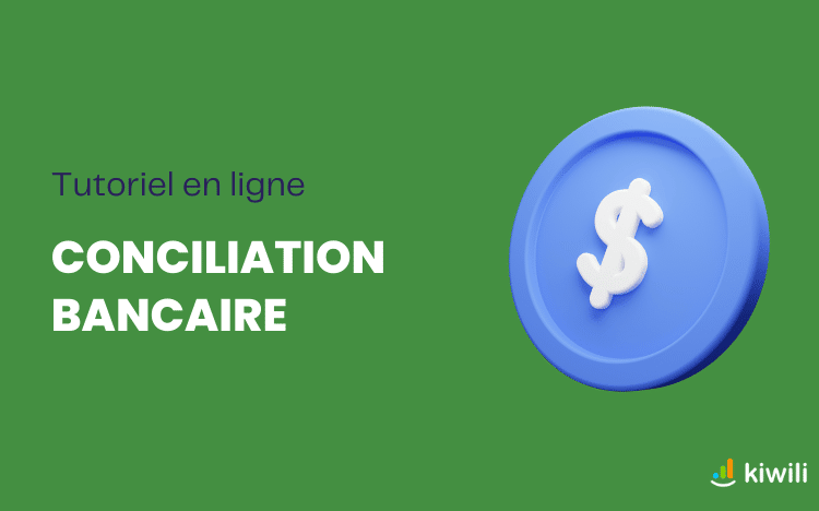 Tutoriel en ligne - Conciliation bancaire