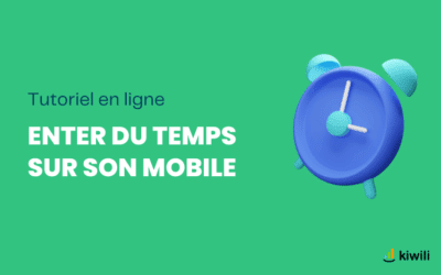 Ajouter une entrée de temps sur mobile avec Kiwili