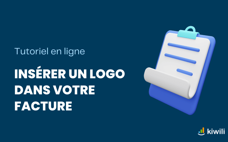 Tutoriel en ligne - Insérer un logo dans votre facture