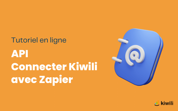 Kiwili se connecte avec des milliers d’outils grâce à Zapier !