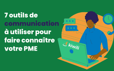 7 outils de communication à utiliser pour faire connaître votre PME