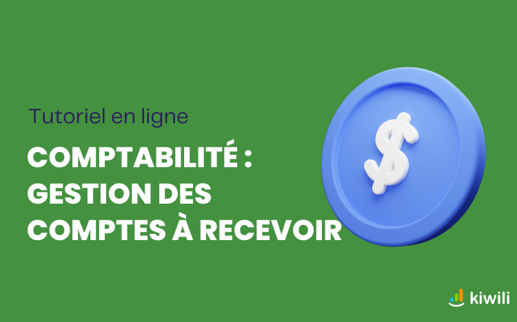 Tutoriel Gestion des comptes à recevoir