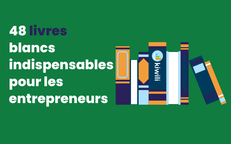 48 livres blancs indispensables pour les entrepreneurs