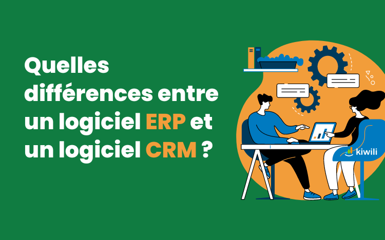 Quelles différences entre un logiciel ERP et un logiciel CRM