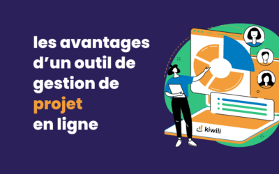 Quels sont les avantages d’un outil de gestion de projet en ligne ?