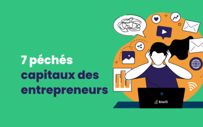 7 péchés capitaux des entrepreneurs