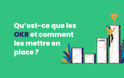 Qu’est-ce que les OKR (Objectives and Key Results) ?