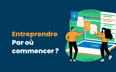 Entreprendre : après le déclic, par où commencer ?