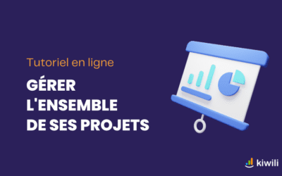 Gérer l’ensemble d’un projet en ligne avec le logiciel Kiwili