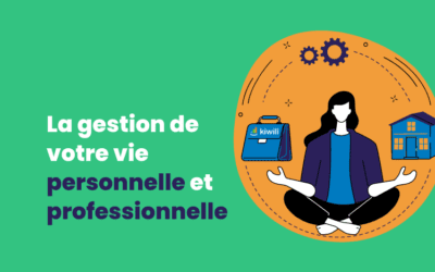 La gestion de votre vie personnelle et professionnelle : érigez une barrière étanche !