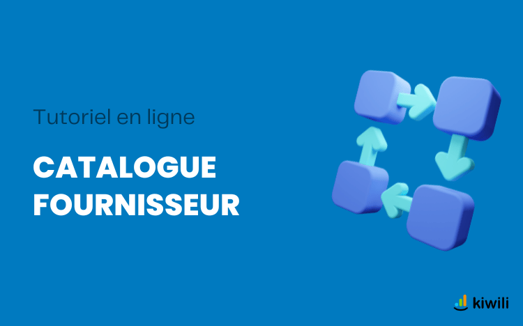 Comment utiliser les catalogues fournisseurs dans le logiciel de gestion Kiwili ?