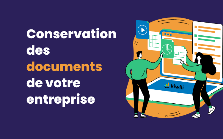 La conservation des papiers et des documents pour votre entreprise en France