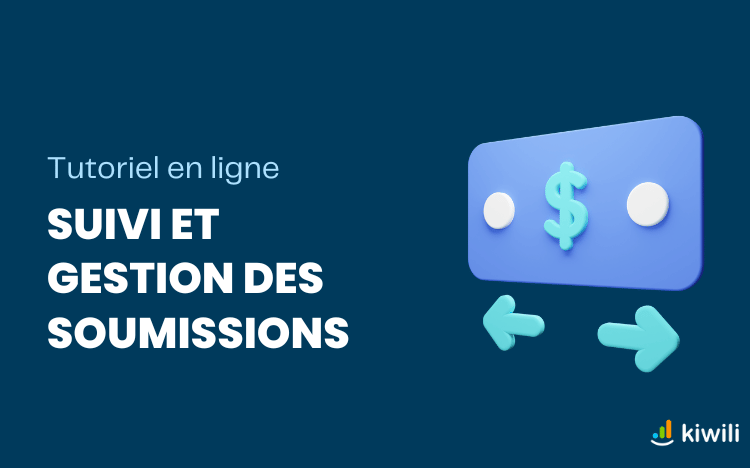 Suivi et gestion des soumissions en ligne Tutoriel