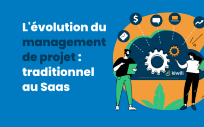 L’évolution du management de projet : du traditionnel au Saas