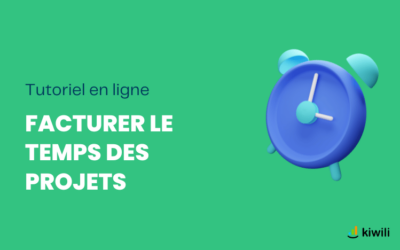 TUTORIEL : Facturer son temps avec le logiciel de gestion Kiwli