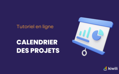 Calendrier des projets Kiwili : planifier, suivre et anticiper l’avancement en un coup d’œil