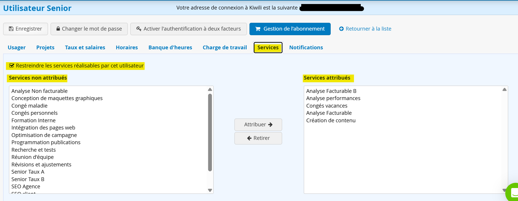 Attribuer des services ou restreindre par utilisateurs